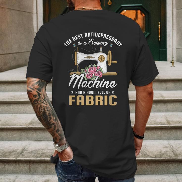 The Best Antidepressant Is A Sewing Machine And Sewing Fan Mens Back Print T-shirt Gifts for Men