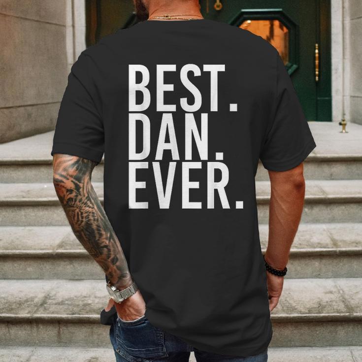 Best Dan Ever Funny Men Fathers Gift Idea Mens Back Print T-shirt Gifts for Men