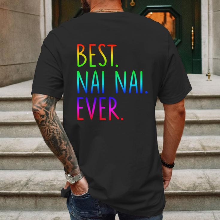 Best Nai Nai Ever Funny Gift Mens Back Print T-shirt Gifts for Men