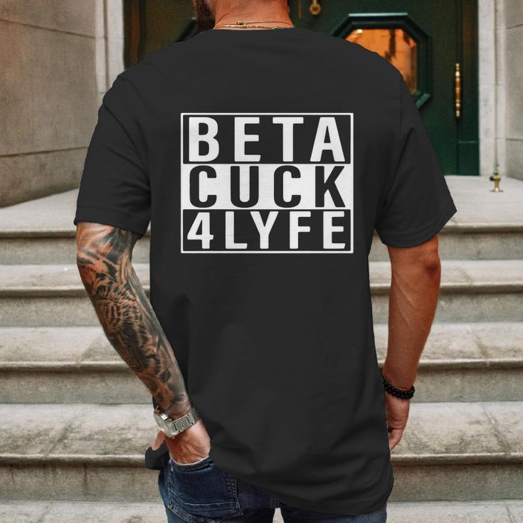 Beta Cuck 4 Lyfe Shirt Mens Back Print T-shirt Gifts for Men