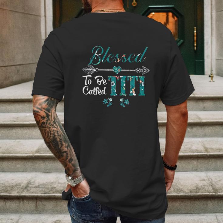 Blessed To Be Called Titi Mens Back Print T-shirt Gifts for Men