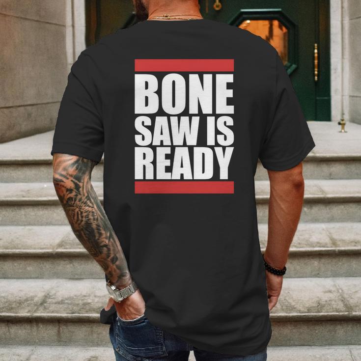 Bonesaw Is Ready T-Shirt Mens Back Print T-shirt Gifts for Men