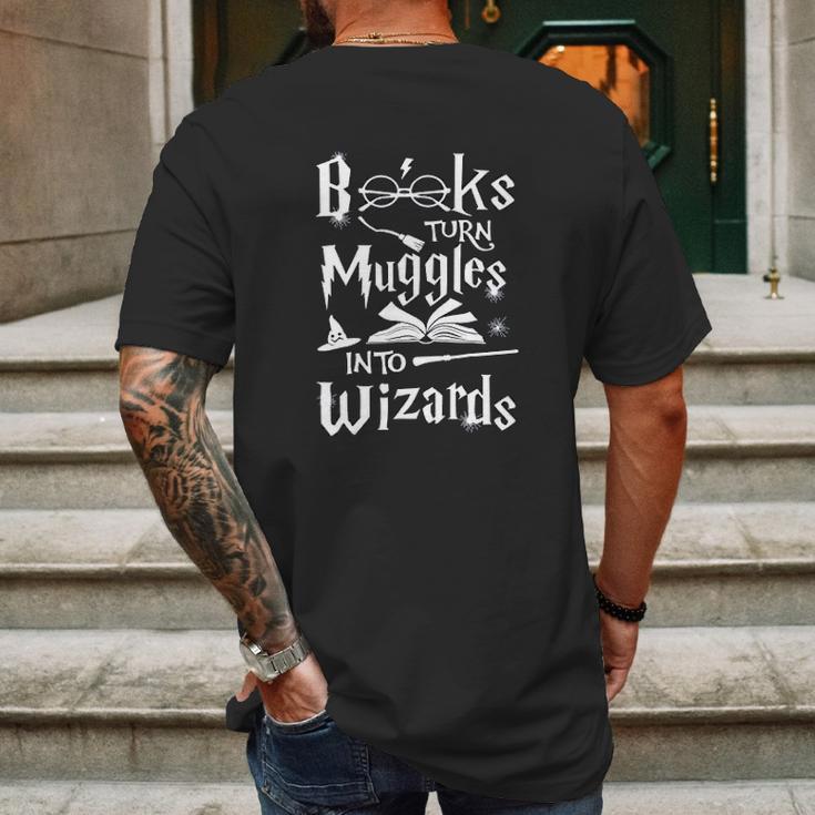 Books Turn Muggles Into Wizards Mens Back Print T-shirt Gifts for Men