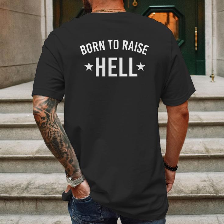 Born To Raise Hell Mens Back Print T-shirt Gifts for Men