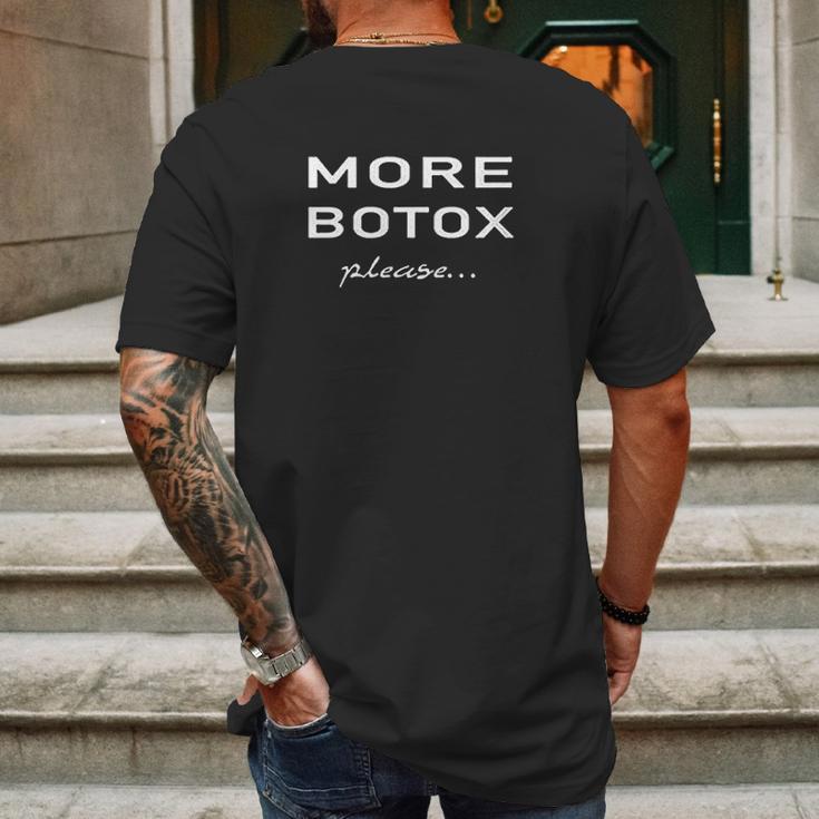 More Botox Please Classic Mens Back Print T-shirt Gifts for Men