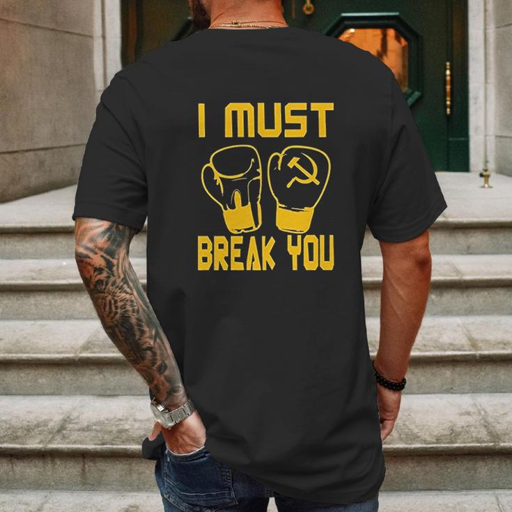 I Must Break You Drago Boxing Movie Mens Back Print T-shirt Gifts for Men