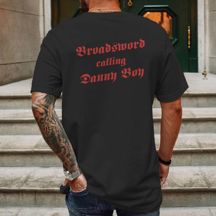 Broadsword Calling Danny Boy Mens Back Print T-shirt Gifts for Men