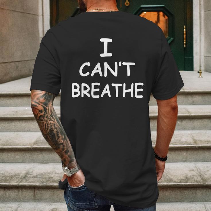 I Cant Breathe Protest Black Lives Matter Message Mens Back Print T-shirt Gifts for Men