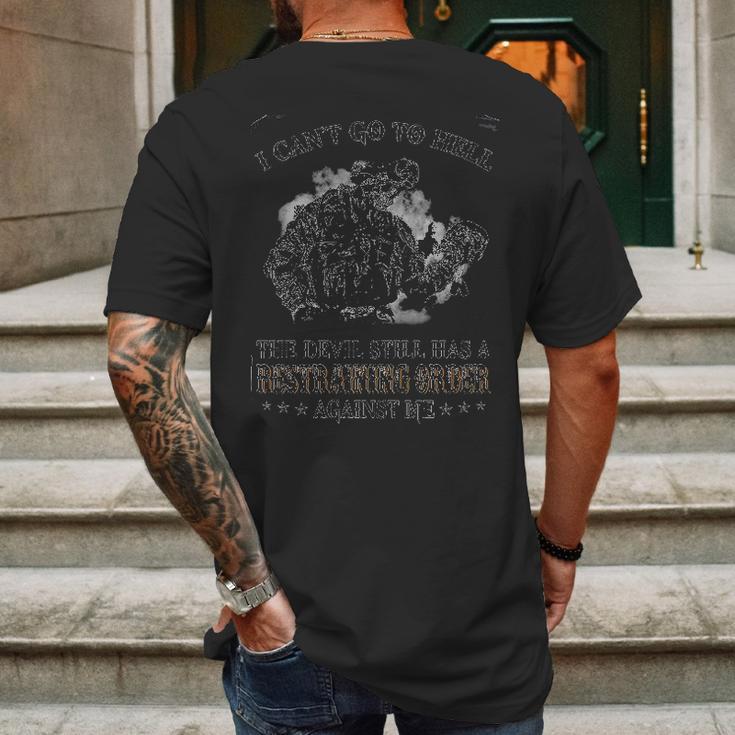 I Cant Go To Hell The Devil Still Has A Restraining Order Against Me Special 2022 Gift Mens Back Print T-shirt Gifts for Men