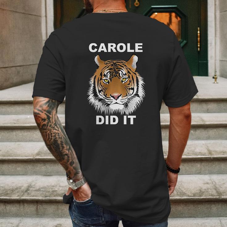 Carole Did It Carole Baskin Did It Tiger Carole Mens Back Print T-shirt Gifts for Men