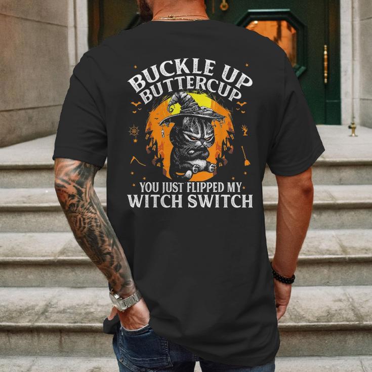 Cat Buckle Up Buttercup You Just Flipped My Witch Switch 1 Mens Back Print T-shirt Gifts for Men