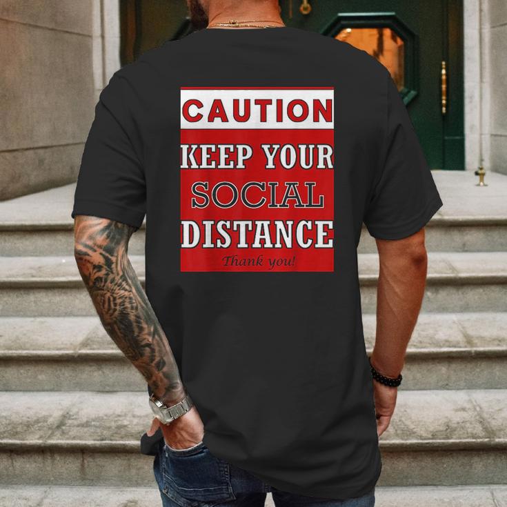 Caution Keep Your Social Distance Social Distancing Funny Mens Back Print T-shirt Gifts for Men