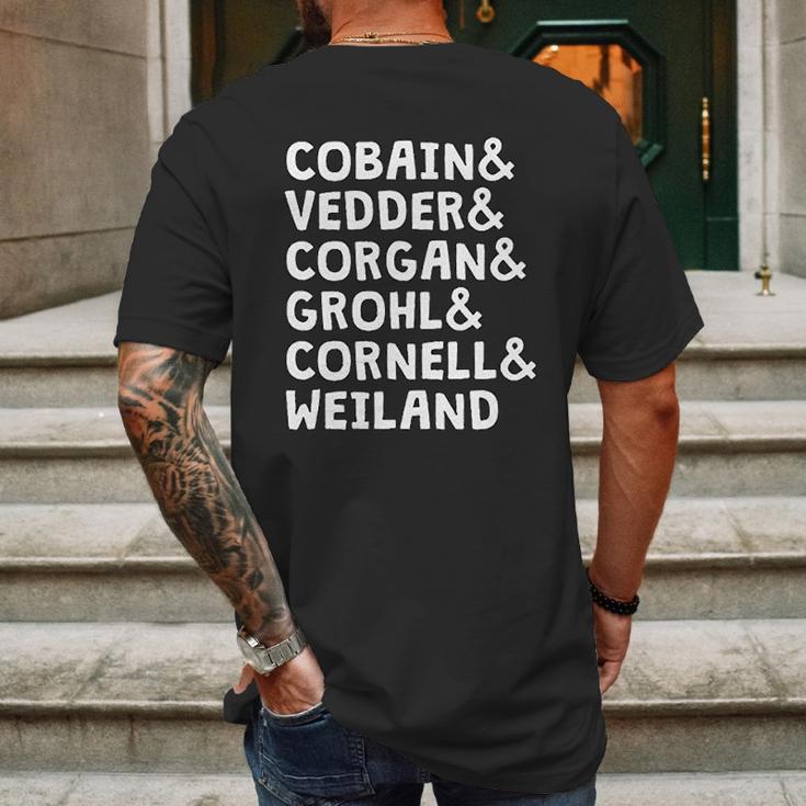 Cobain And Vedder And Corgan And Grohl And Cornell And Weiland Mens Back Print T-shirt Gifts for Men