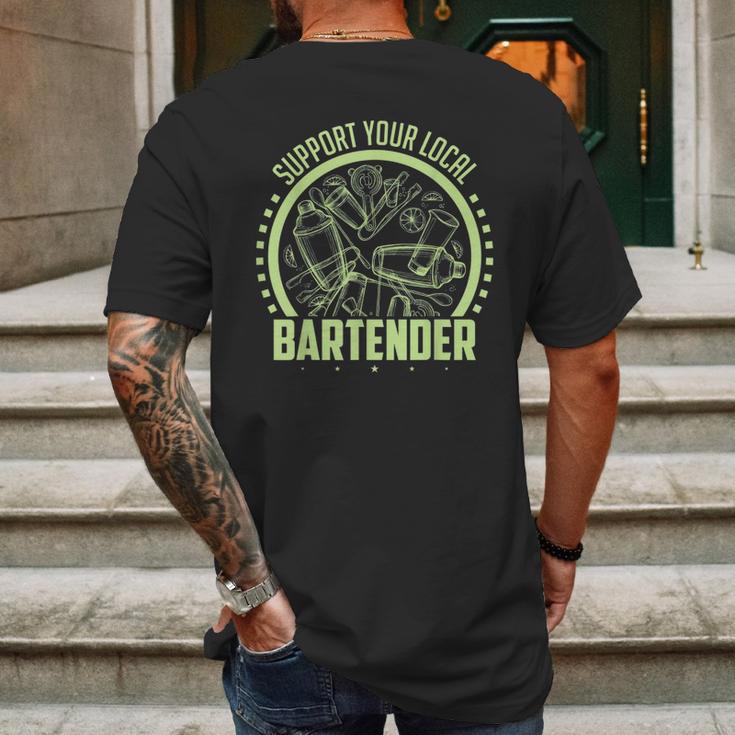 Cocktail Mixologist Support Your Local Bartender Mens Back Print T-shirt Gifts for Men