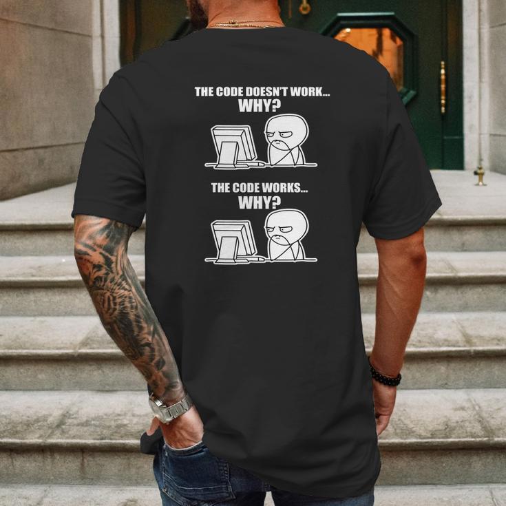 The Code Doesnt Work Why Mens Back Print T-shirt Gifts for Men