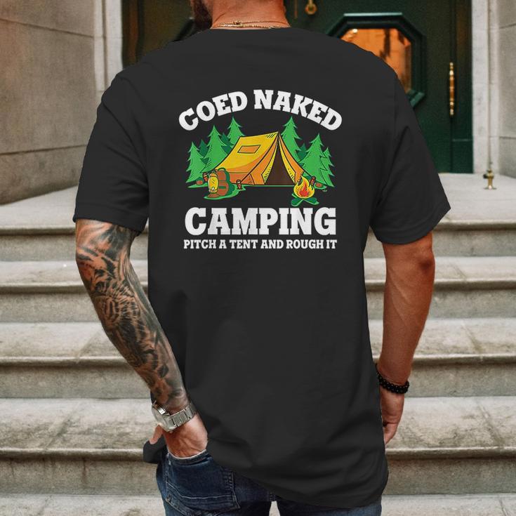 Coed Naked Camping Pitch A Tent And Rough It Cool Camping Mens Back Print T-shirt Gifts for Men