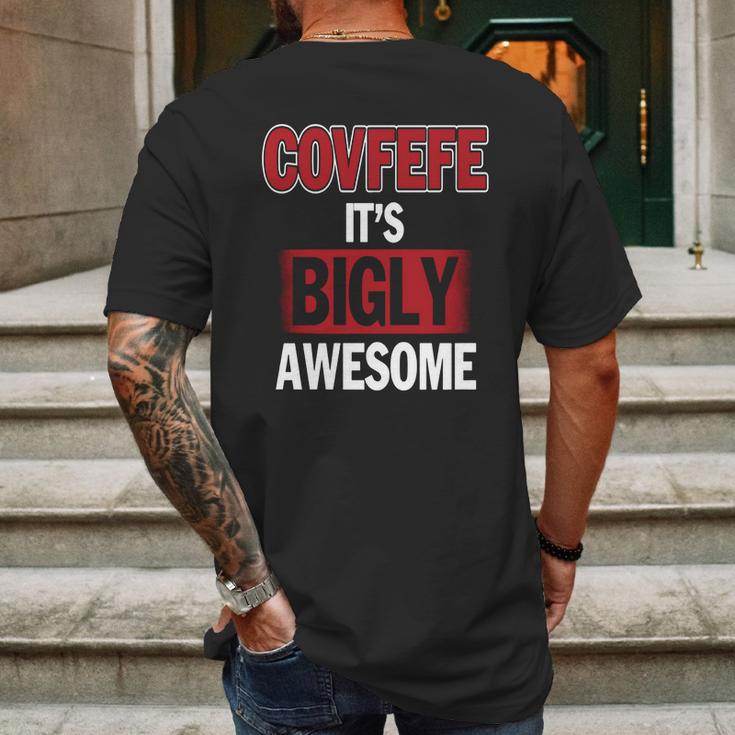 Covfefe Its Bigly Awesome Mens Back Print T-shirt Gifts for Men