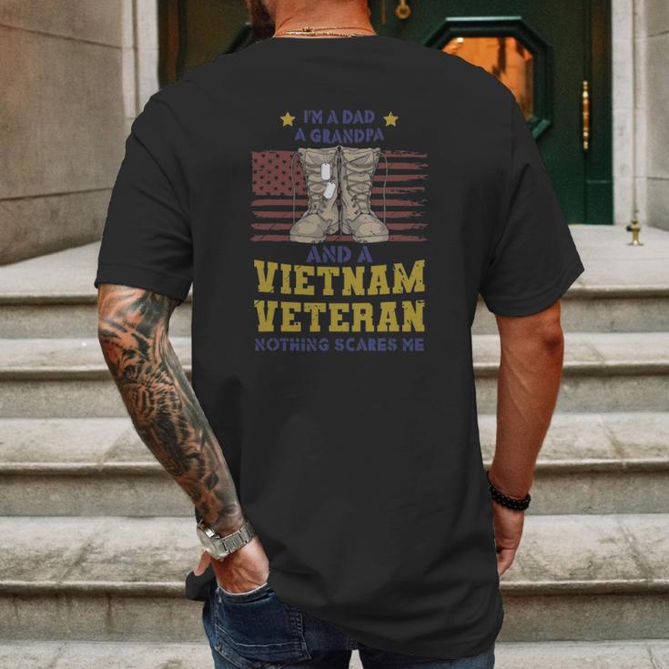 Im A Dad A Grandpa And A Vietnam Veteran Nothing Scares Me Mens Back Print T-shirt Gifts for Men