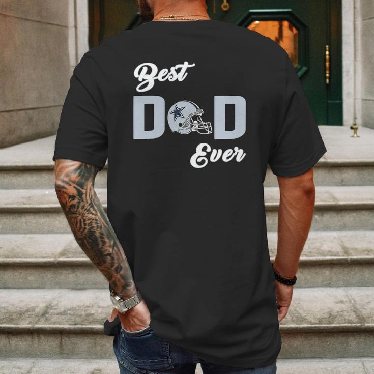 Dallas Fan Cowboys Best Dad Ever Fathers Day Gift Mens Back Print T-shirt Gifts for Men