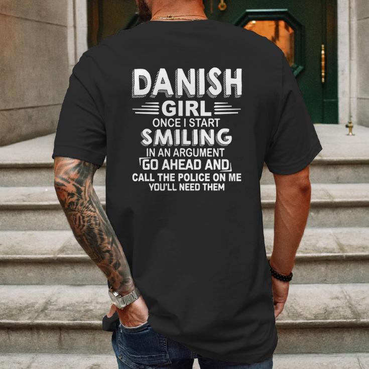 Danish Girl Once I Start Smiling In An Argument Mens Back Print T-shirt Gifts for Men