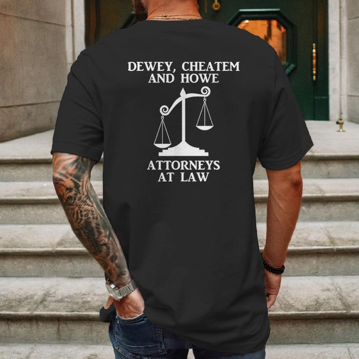 Dewey Cheatem Howe Attorneys At Law Scales Of Justice Mens Back Print T-shirt Gifts for Men