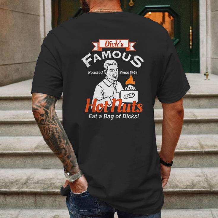 Dicks Famous Hot Nuts Eat A Bag Of Dicks Mens Back Print T-shirt Gifts for Men