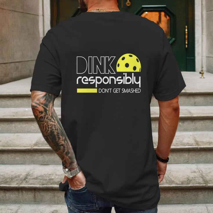 Dink Responsibly Funny Pickleball Mens Back Print T-shirt Gifts for Men