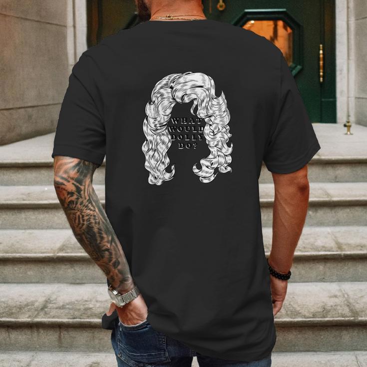 What Would Dolly Do Mens Back Print T-shirt Gifts for Men