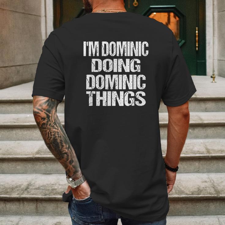 Dominic Doing Dominic Things Mens Back Print T-shirt Gifts for Men