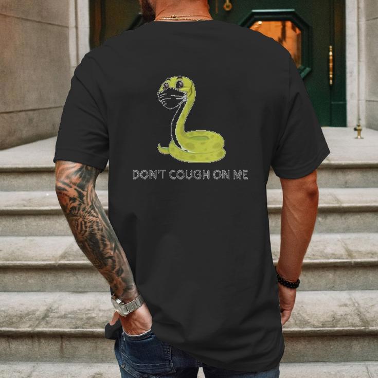 Dont Cough On Me Social Distancing Mens Back Print T-shirt Gifts for Men