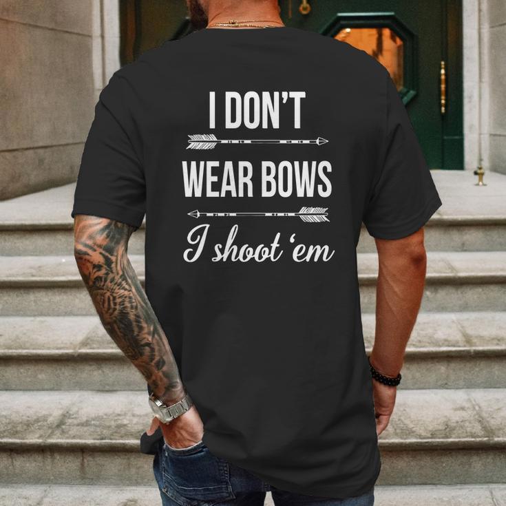 I Dont-Wear-BowsI-Shoot-Them Mens Back Print T-shirt Gifts for Men