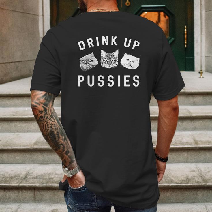 Drink Up Pussies Mens Back Print T-shirt Gifts for Men