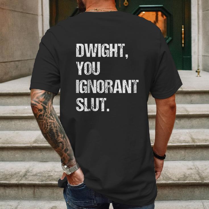 Dwight You Ignorant Mens Back Print T-shirt Gifts for Men