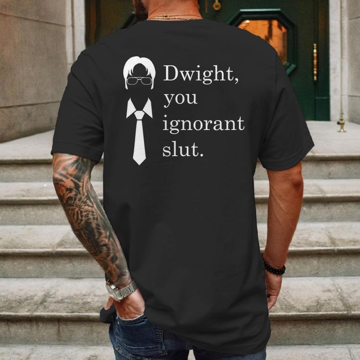 Dwight You Ignorant Slut White Simple Mens Back Print T-shirt Gifts for Men