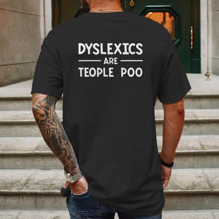 Dyslexics Are Teople Poo Learning Disability Mens Back Print T-shirt Gifts for Men