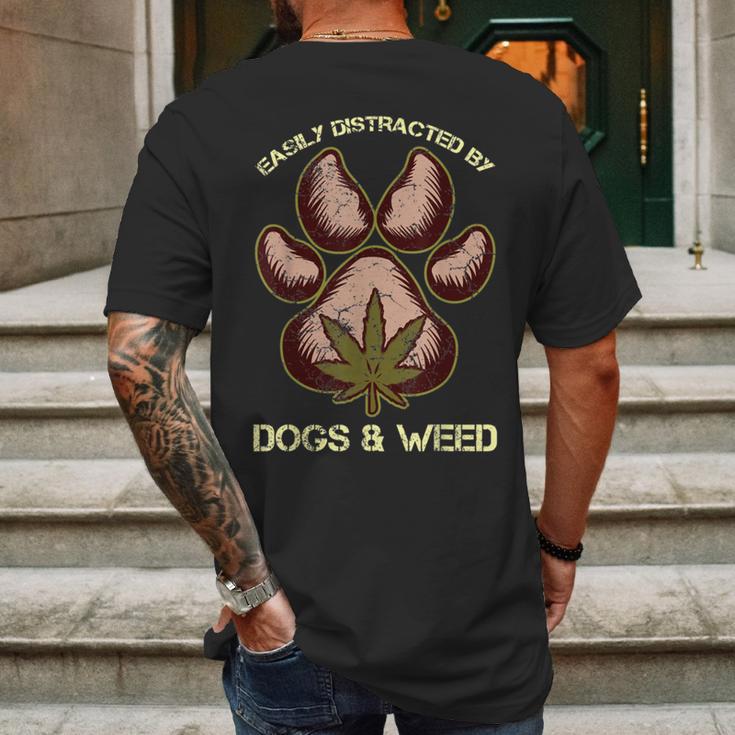 Easily Distracted By Dogs And Weed Pot Leaf Lover Dog Lover Mens Back Print T-shirt Gifts for Men