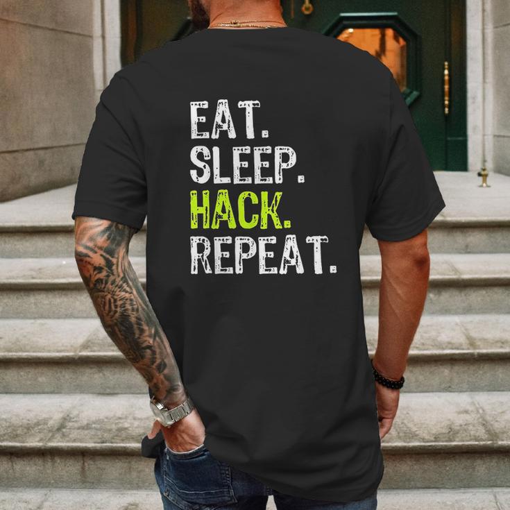 Eat Sleep Hack Hacker Hacking Security Funny Gift Mens Back Print T-shirt Gifts for Men