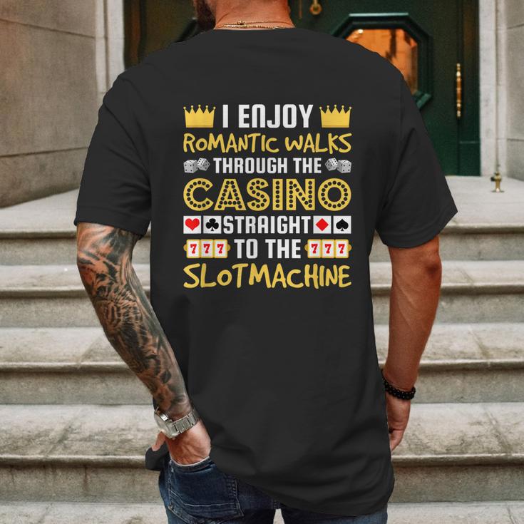 I Enjoy Romantic Walks Through The Casino Mens Back Print T-shirt Gifts for Men