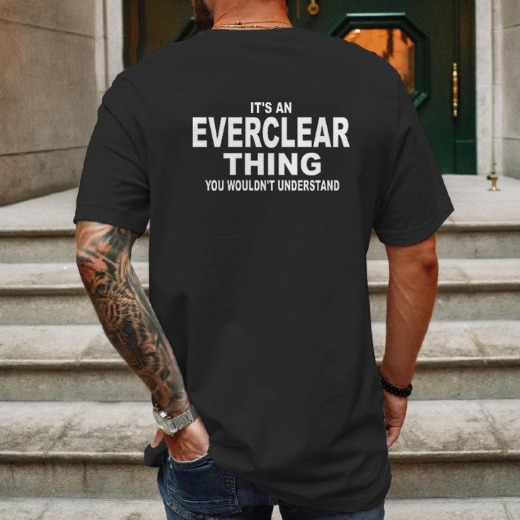 It Is An Everclear Thing You Wouldnt Understand Mens Back Print T-shirt Gifts for Men