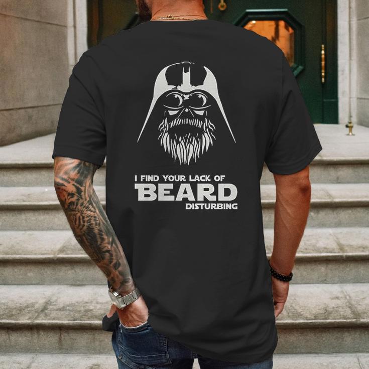 I Find Your Lack Of Beard Disturbing Funny Hipster Nerd Vader Mens Back Print T-shirt Gifts for Men