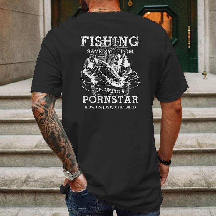 Fishing Saved Me From Becoming A Porn Star Mens Back Print T-shirt Gifts for Men