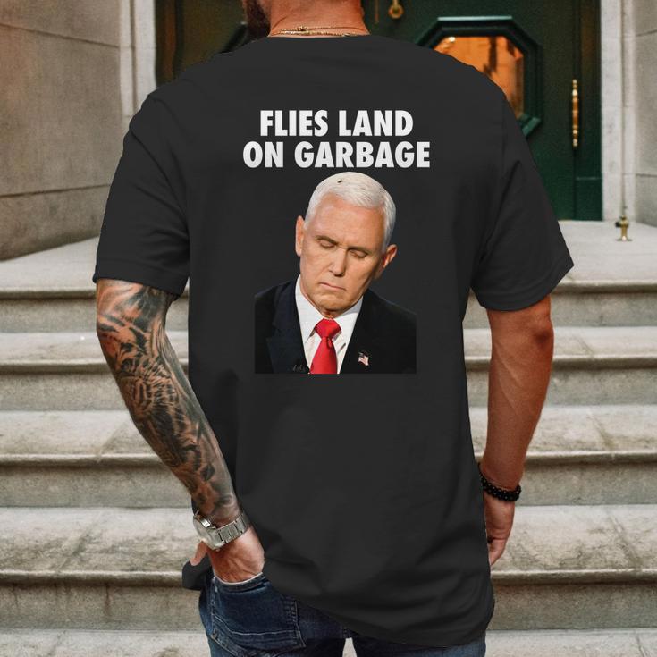 Flies Land On Garbage Mike Pence Debate Fly Mens Back Print T-shirt Gifts for Men