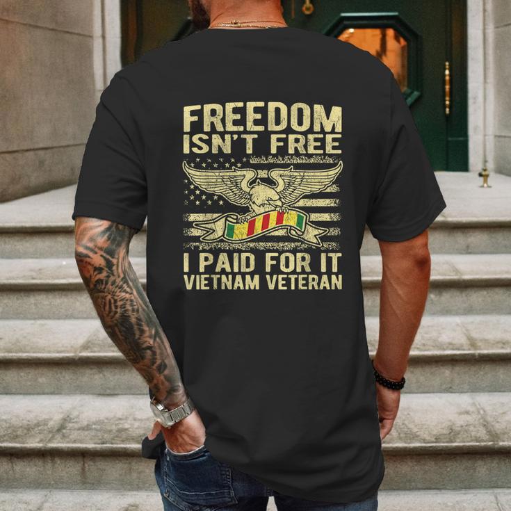 Freedom Isnt Free I Paid For It Proud Vietnam Veteran Gifts Graphic Design Printed Casual Daily Basic Mens Back Print T-shirt Gifts for Men