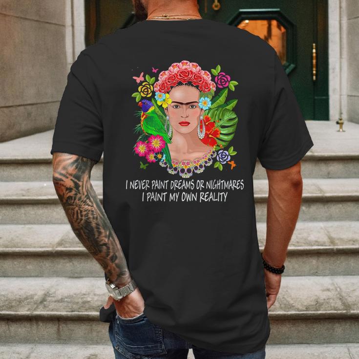 Frida Kahlo Never Paint Dreams Mens Back Print T-shirt Gifts for Men