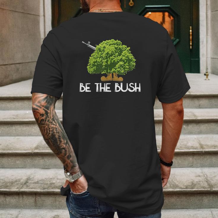 Funny Be The Bush Video Game Lover Gamer Mens Back Print T-shirt Gifts for Men