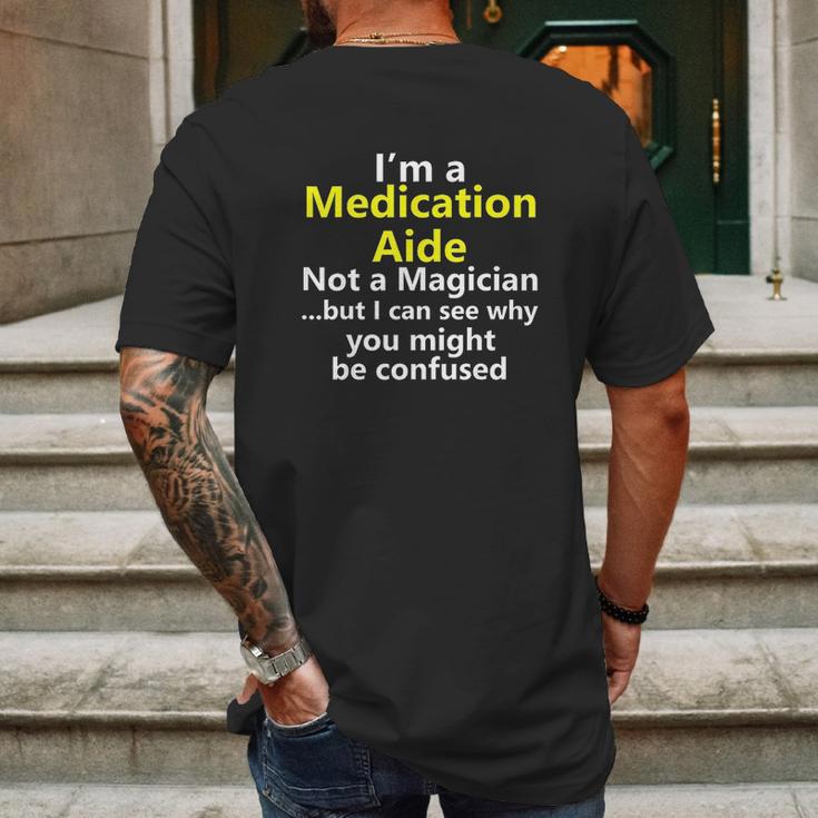 Funny Medication Aide Job Career Occupation Profession Gift Mens Back Print T-shirt Gifts for Men