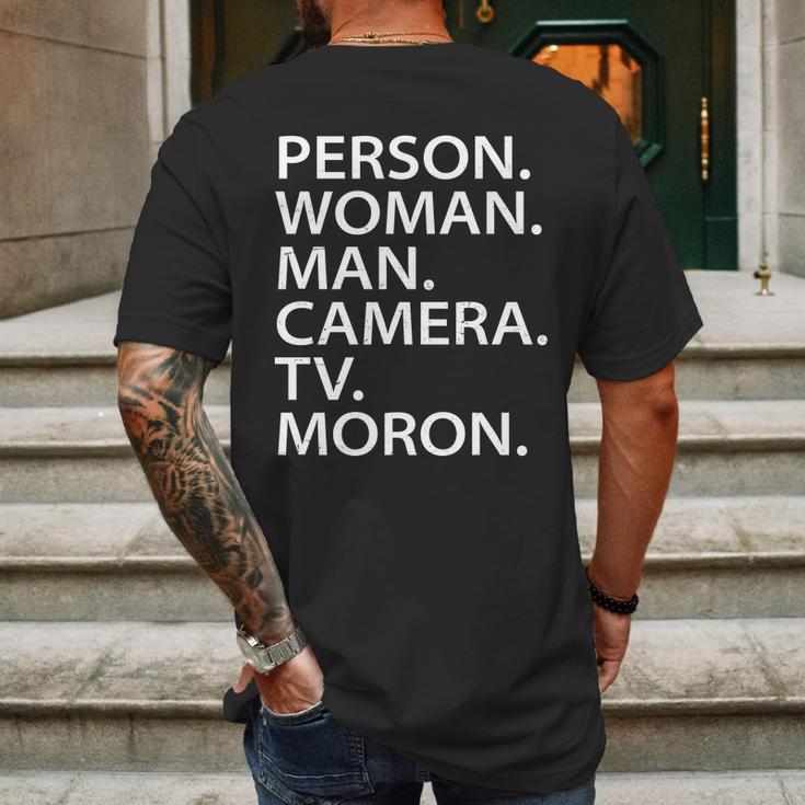 Funny Person Woman Man Camera Tv Moron Mens Back Print T-shirt Gifts for Men