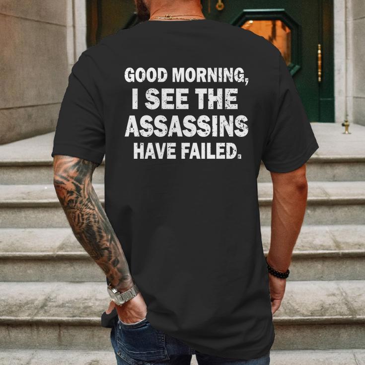 Good Morning Assassins Failed Mens Back Print T-shirt Gifts for Men