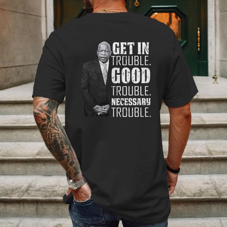 Get In Good Trouble John Lewis Saying Mens Back Print T-shirt Gifts for Men