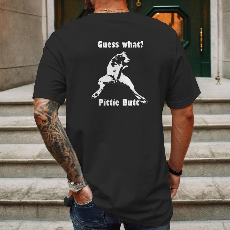 Guess What Pittie Pit Bull Staffy Pit Bulls Mens Back Print T-shirt Gifts for Men